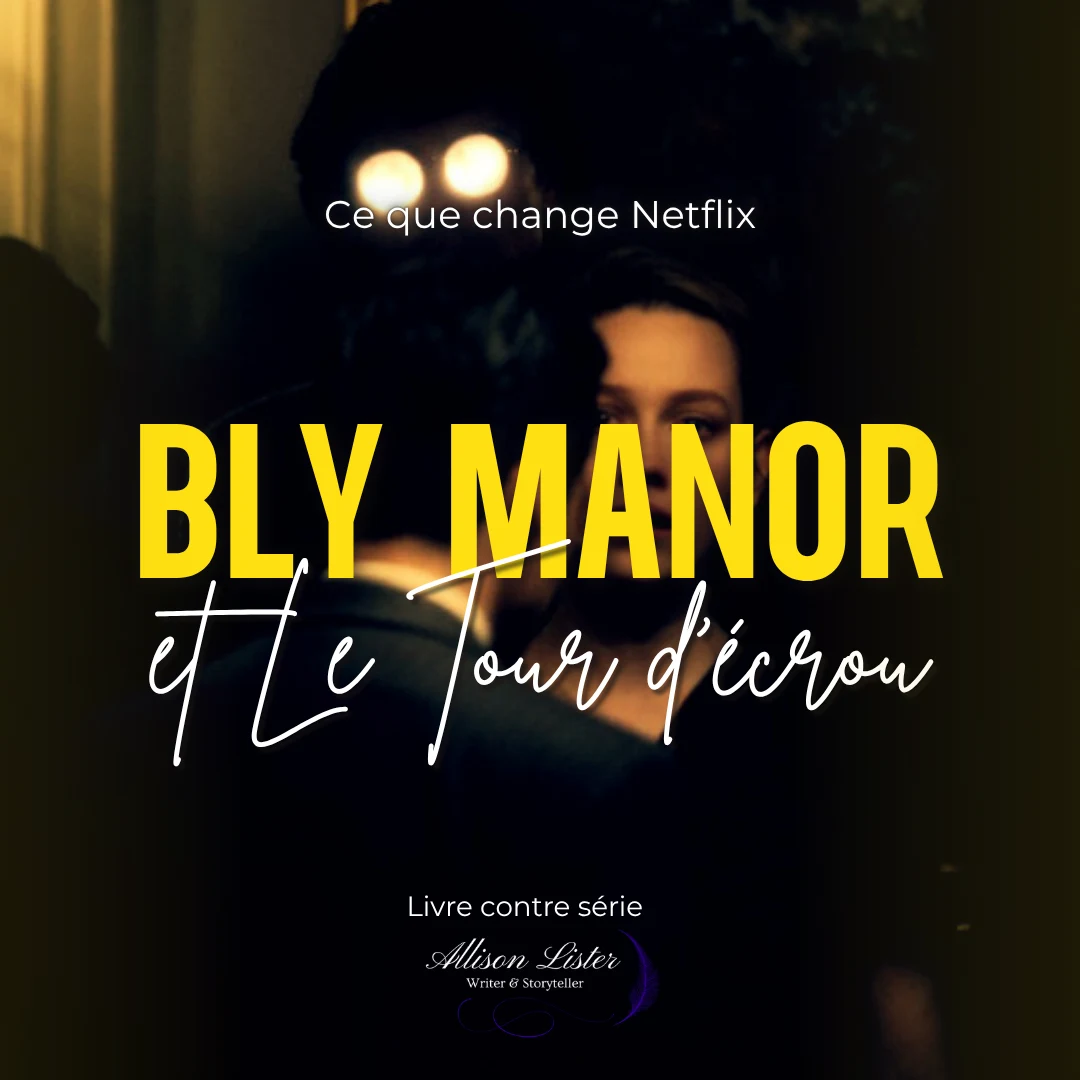 Bly Manor contre Le Tour d'écrou